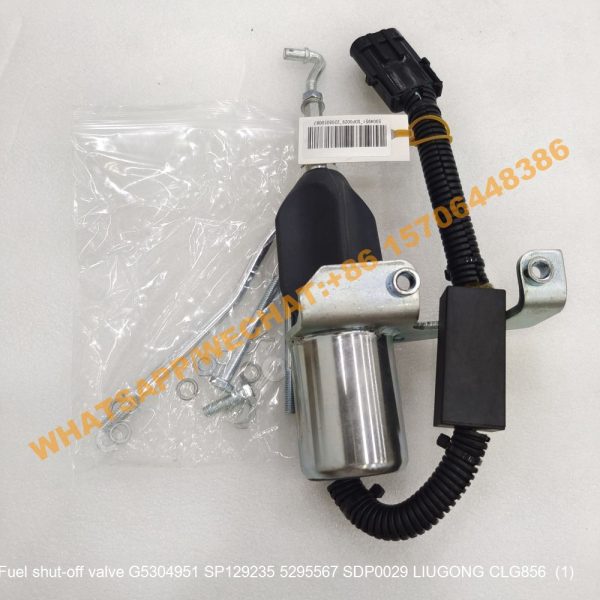 255 6 Fuel shut-off valve G5304951 SP129235 5295567 SDP0029 LIUGONG CLG856 (3)