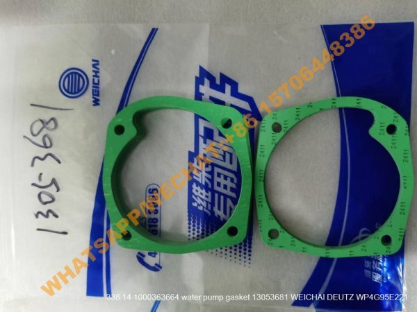 338 14 1000363664 water pump gasket 13053681 WEICHAI DEUTZ WP4G95E221